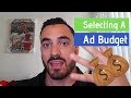 Selecting a Ad Budget for Facebook Marketing