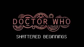 Doctor Who Theme | Shattered Beginnings | Full Arrangement