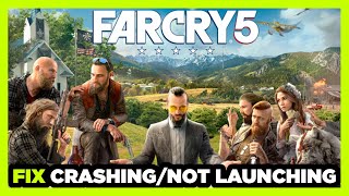 How to FIX Far Cry 5 Crashing / Not Launching!