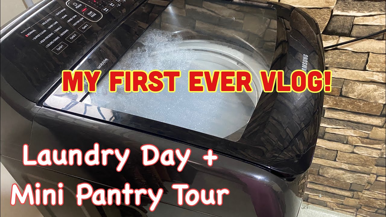 Vlog#1 TARA MAGLABA + Pantry mini tour | Using Samsung Digital Inverter Washing Machine 10kg - Demo