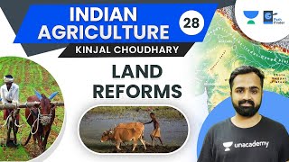 L28: Land Reforms | Abolition Of Intermediaries | Land Ceiling | Consolidation | Tenancy Reforms