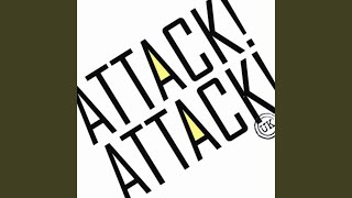 Miniatura de vídeo de "Attack! Attack! - You and Me"