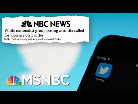 White Nationalist Group Posing As Antifa Called For Violence On Twitter | MSNBC