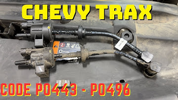 Check Engine Light? EVAP Purge Control Valve Circuit Malfunction - P0443 P0496 - Chevy Trax
