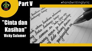 Part V Cinta Atau Kasihan Vicky Salamor Handwriting Seven 369