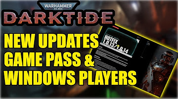 WARHAMMER 40K DARKTIDE NEW Updates For GAME PASS & MICROSOFT WINDOWS Players- Inspect Your Settings