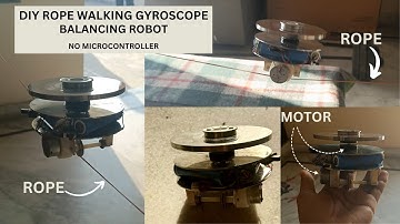 DIY rope walking GYROSCOPE balancing robot 100% work #diy  #inventions #projects #gyroscope