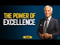 The Power of Excellence | Jim Rohn Motivation