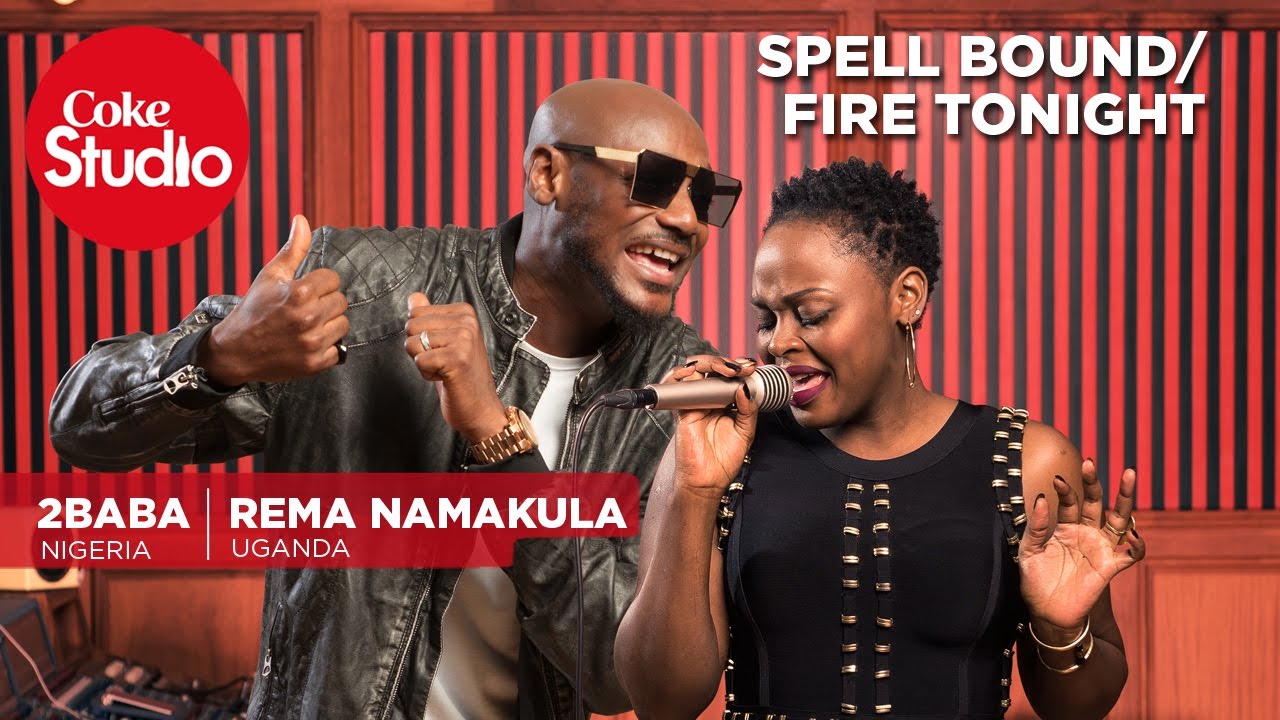  2baba & Rema: Spell bound/Fire Tonight – Coke Studio Africa