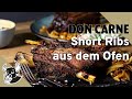 Short Ribs aus dem Ofen | REZEPT | DON CARNE