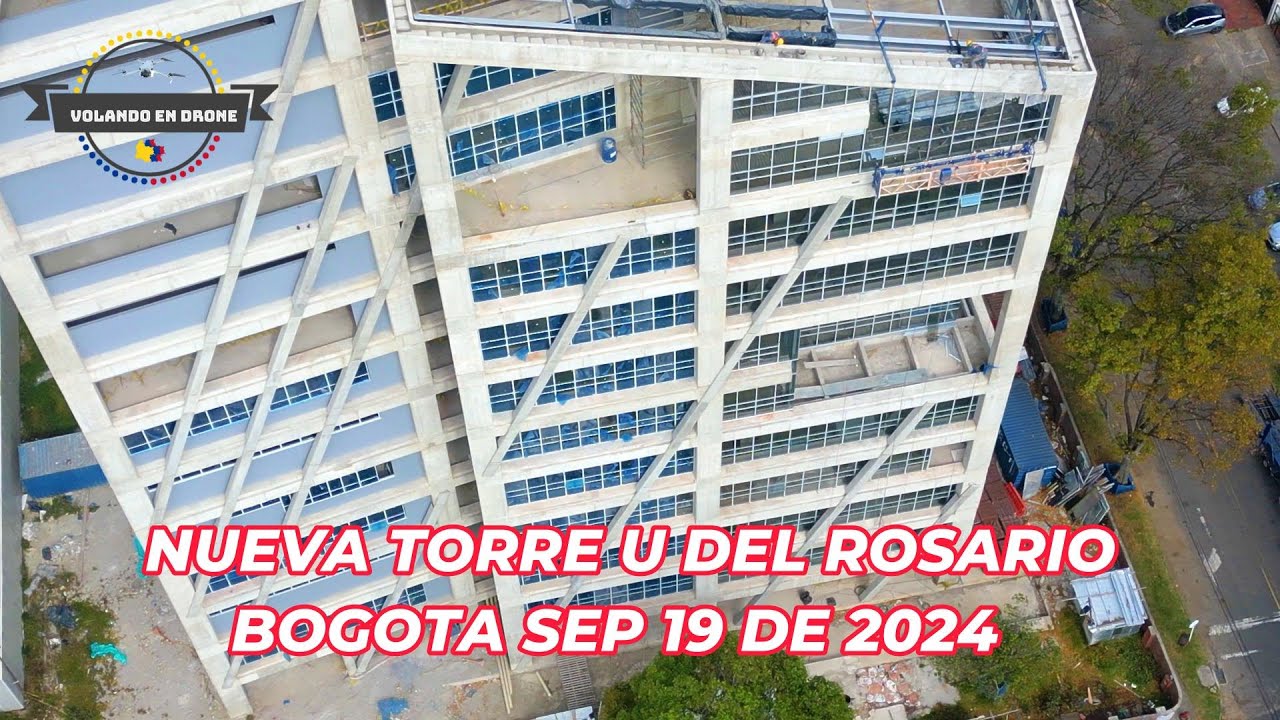 VOLANDO EN DRONE 4K-NUEVA TORRE U DEL ROSARIO - BOGOTA SEP 19 DE 2024 1 ...