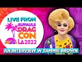 Tammie Brown Interview - Live From Rupaul&#39;s DragCon 2022