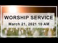 3.21.2021 - Kingsville Baptist Church - Baltimore MD