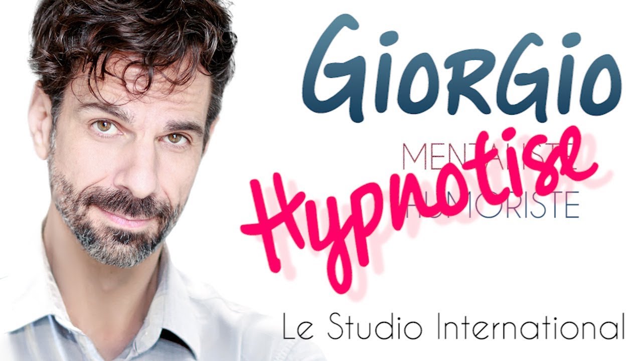 Giorgio Le Mentaliste HYPNOTISE le Studio International