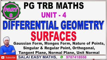 PG TRB MATHS | UNIT 4 | DIFFERENTIAL GEOMETRY | PART 8 | SURFACE | TANGENT, NORMAL PLANE|UNIT NORMAL