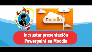 Incrustar presentaciones Powerpoint en Moodle