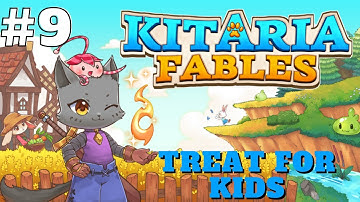 Kitaria Fables: Quest #9 "Treat For Kids" | Solo PC Gameplay - Farming & Getting Flour
