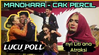 CAK PERCIL - SINDEN MANOHARA Terbaru 23 Juni 2023 | Lucu poll