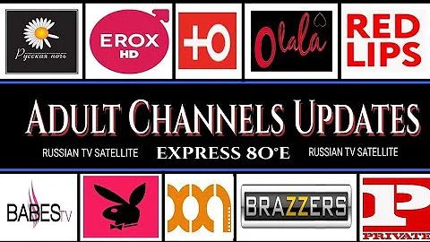 Adult Channels Update | Express 80°E | Russian TV Channel |