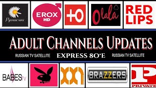 Adult Channels Update | Express 80°E | Russian TV Channel |