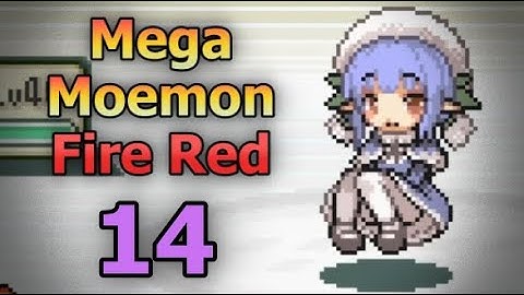 Longplay - Mega Moemon Fire Red #14