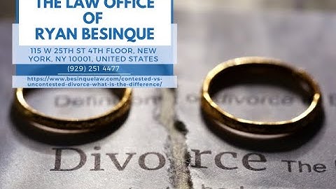 Contested vs Uncontested Divorce: What Is the Difference? by Ryan Besinque