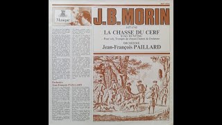 J.B. Morin - Orchestre Jean-François Paillard - La Chasse Du Cerf (Stag Hunting) [1971]