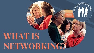 What is Networking & How to do it? | Business Women in