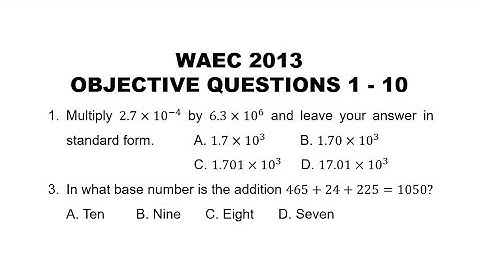 WAEC 2013 Mathematics Objective Questions 1 - 10