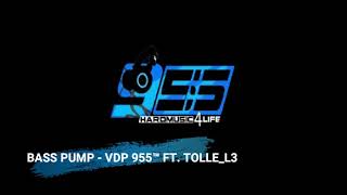 Bass Pump - VDP 955™ Ft. Tolle L3