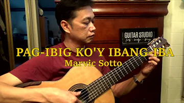 PAG-IBIG KO'Y IBANG-IBA (Marvic Sotto/Yolly Samson) by RAFFY LATA