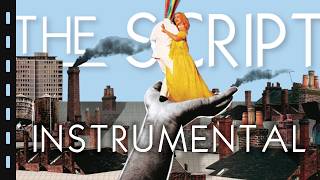 The Script - The Man Who Can't Be Moved (Instrumental)