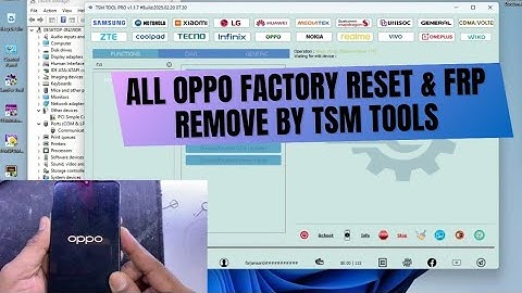 TSM Tool | Oppo Factory Reset & FRP Remove 2025 | Android 14 Latest Method