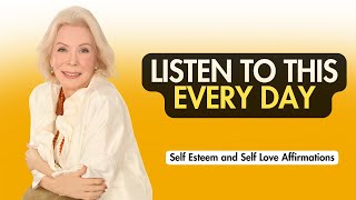 'Louise Hay Affirmations for Self Love and Self Esteem! :Unlock Your Inner Power