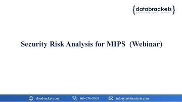 Security Risk Analysis for MIPS - (Webinar)