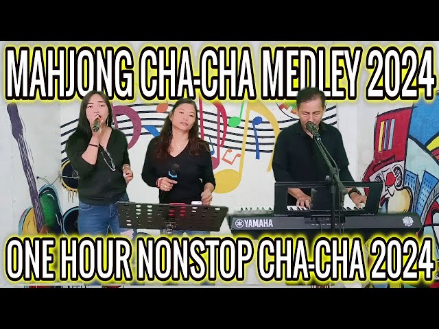 💥💥💥 MAHJONG CHA - CHA MEDLEY 2024 | ONE HOUR NONSTOP CHA - CHA | JENNIFER, ARLIN & PRUDY class=