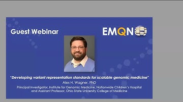 Developing Variant Representation Standards for Genomic Medicine with Dr Alex Wagner (June 22 2023)
