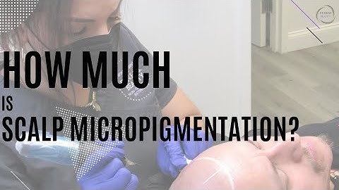 How much does Scalp Micropigmentation cost?