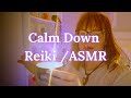 This is a time to relax  energy session  reiki asmr