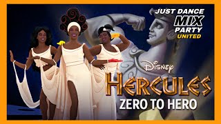 Zero To Hero - Disney’s Hércules | Just Dance Mix Party United