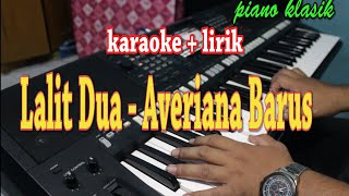 LALIT DUA [KARAOKE] AVERIANA BARUS