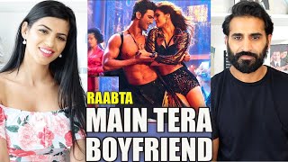 MAIN TERA BOYFRIEND REACTION!!! | Sushant Singh Rajput | Raabta | Arijit Singh | Neha Kakkar