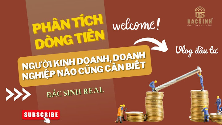 Đánh giá dòng tiền của doanh nghiệp năm 2024