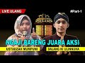 🔴 REC. Ngaji Bareng Juara Aksi | Mba Mumpuni & Mas Ulinnuha | Part 1