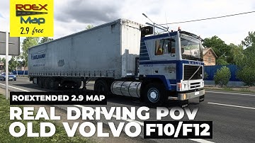 Real Driving Old Volvo F10/F12 in Roextended 2.9 Free Map Mod ETS 2 1.43