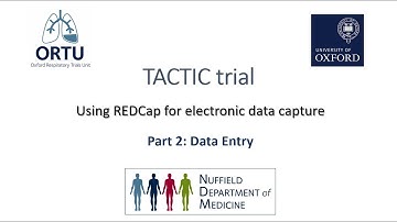 TACTIC trial - Data Entry in REDCap (part 1)