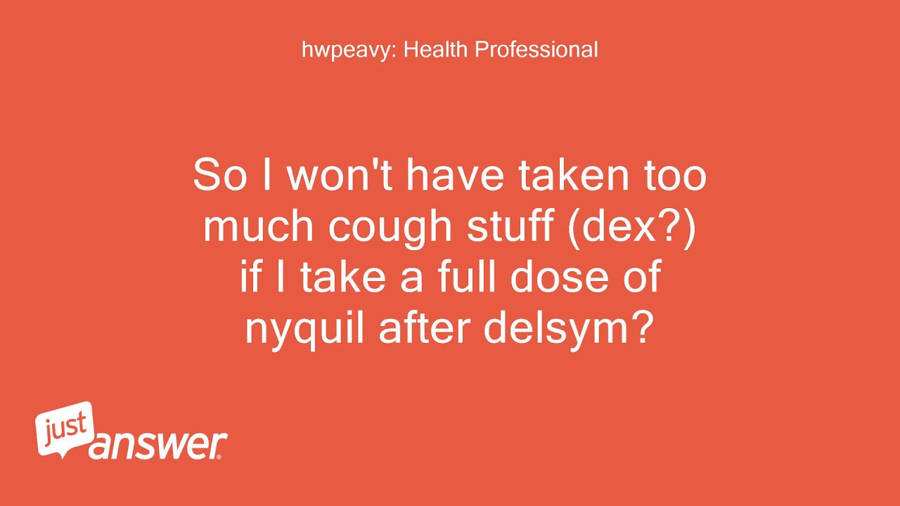 Can I Take Delsym And Nyquil Together For Cough YouTube Can I Take Delsym And Nyquil Together For Cough YouTube