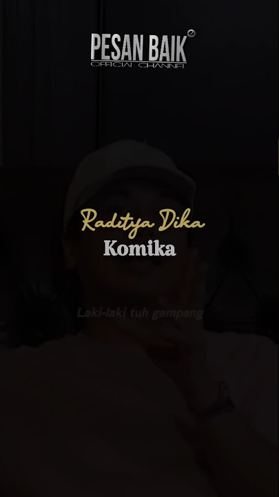KATA KATA & PEMBUKTIAN _ Raditya Dika #pesanbaik #katabijakhariini