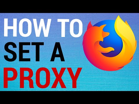 How To Set A Proxy On FireFox
