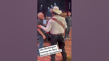 Thumbnail of @jakeworthington  meets the Opry band! Debut Night!